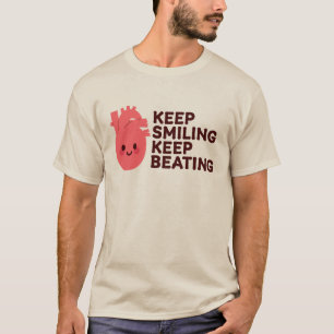 Blijf glimlachen, blijf kloppen - Schattige Happy T-shirt