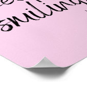 Blijf glimlachen Citaat over vrolijk leven Poster (Hoek)