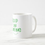 Blijf glimlachen koffiemok (Voorkant rechts)