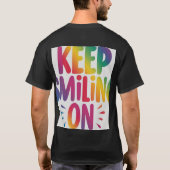 Blijf glimlachen op t-shirt (Achterkant)