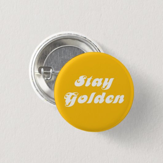 Blijf Golden Ronde Button 3,2 Cm (Voorkant /achterkant)