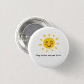Blijf goud, altijd schijnen onderaan ronde button 3,2 cm (Voorkant /achterkant)