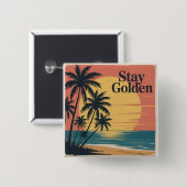 Blijf Gouden Vierkante Button 5,1 Cm (Voorkant /achterkant)