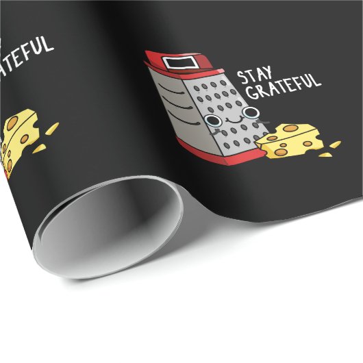 Blijf grateful Funny Cheese Pun Dark BG Cadeaupapier (Rol Hoek)