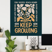 Blijf Groeien – Blijf Geworteld, Reik Hoger Poster (Thuiskantoor)