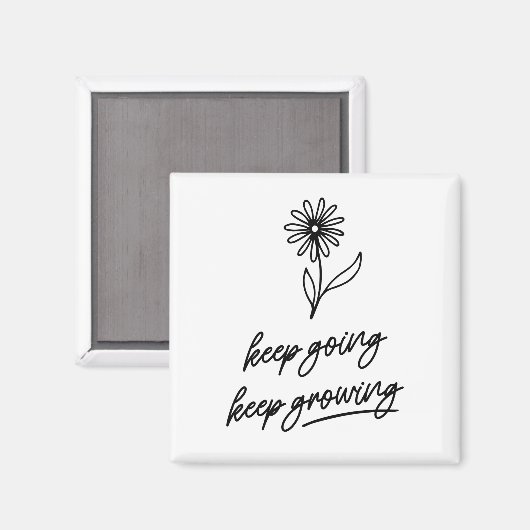Blijf groeien magneet (Voorkant / Achterkant)