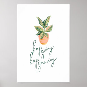 Blijf groeien, modern Plant voor kalligrafie Poster