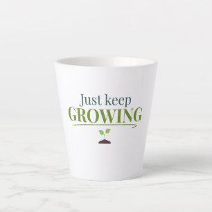 Blijf Groeien Plantenliefhebber– Tuinieren & Natuu Latte Mok