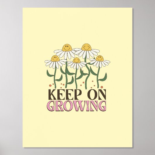 Blijf groeien positieve citaten Retro bloemen Folie Afdrukken (Voorkant)