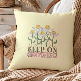 Blijf groeien positieve citaten Retro bloemen Kussen