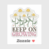 Blijf groeien positieve citaten Retro bloemen Sticker (Vel)