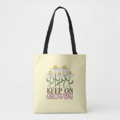 Blijf groeien positieve citaten Retro bloemen Tote Bag (Voorkant)