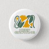 Blijf Groeien Ronde Button 3,2 Cm (Voorkant)