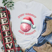 Blijf Groovy en Bright Christmas Shirt