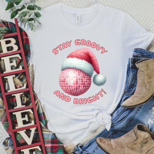 Blijf Groovy en Bright Christmas Shirt