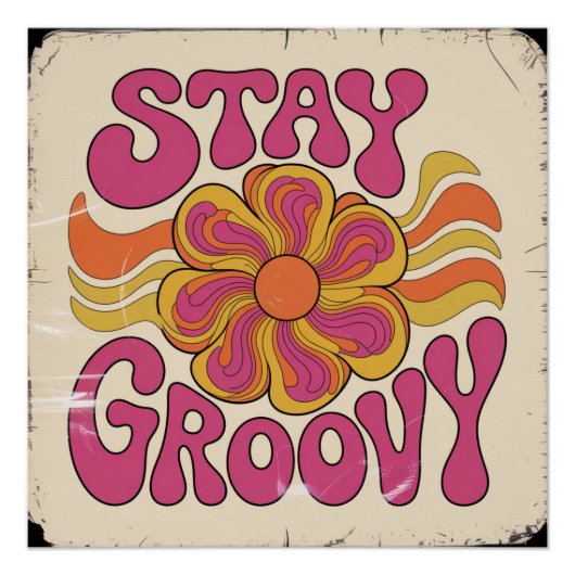 Blijf Groovy Perfect Poster (Voorkant)