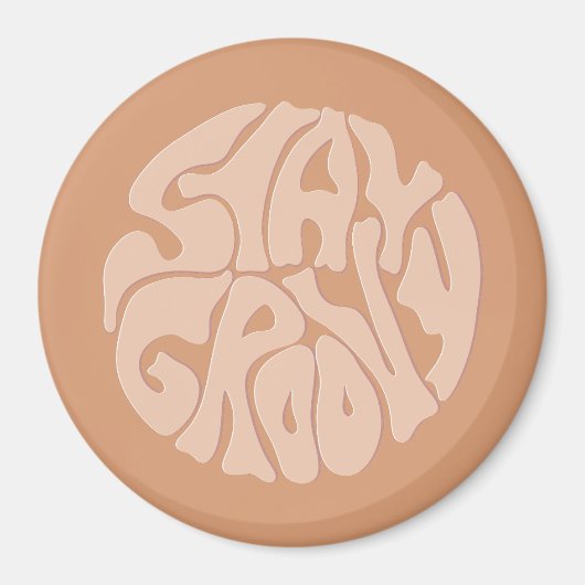 Blijf Groovy Retro Beige Magneet (Voorkant)