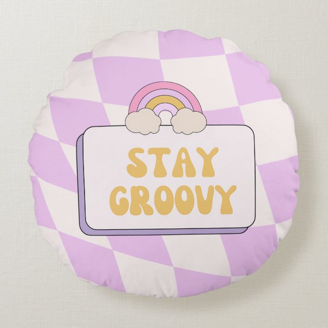 Blijf Groovy Rond Kussen (Voorkant)