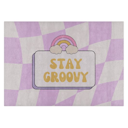 Blijf Groovy Snijplank (Voorkant)