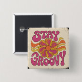 Blijf Groovy Vierkante Button 5,1 Cm (Voorkant /achterkant)