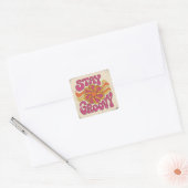 Blijf Groovy Vierkante Sticker (Envelop)