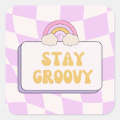 Blijf Groovy Vierkante Sticker (Voorkant)