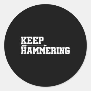 Blijf hameren Boogschieten Motivatie-boogschieten  Ronde Sticker