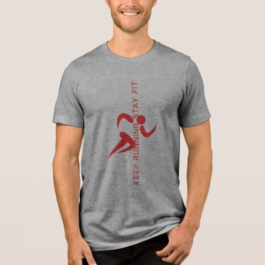 Blijf hardlopen Blijf fit - Motivatie fitness Tri-Blend Shirt (Voorkant)
