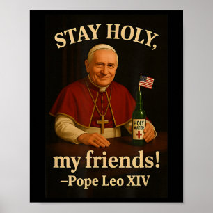 Blijf Heilige Paus Leo XIV Amerikaanse Paus Fan Ar Poster