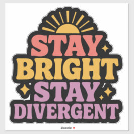Blijf Helder, Blijf Divergent Sticker