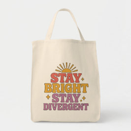 Blijf Helder, Blijf Divergent Tote Bag