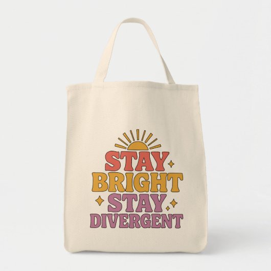 Blijf Helder, Blijf Divergent Tote Bag (Voorkant)
