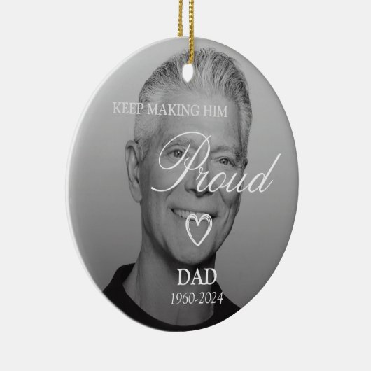 Blijf hem trots maken op het Dad Memorial Ornament (Rechts)