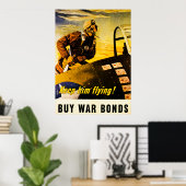 Blijf hem vliegen. Koop oorlogsobligaties -  WW2 Poster (Thuiskantoor)
