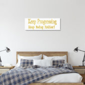 "Blijf het beter doen!" Schattige ontwerp. Bestel Canvas Afdruk (Insitu (Slaapkamer))