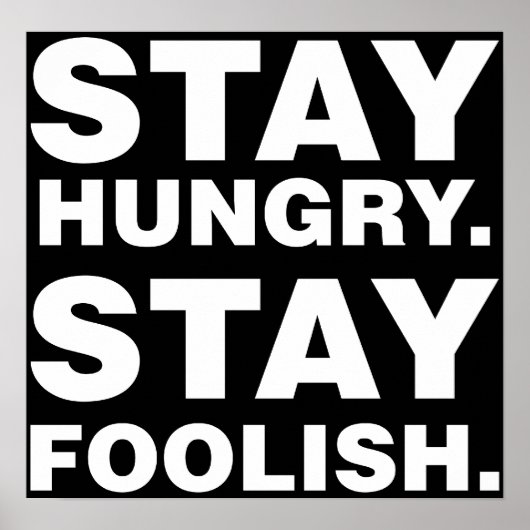 Blijf honger. Blijf vol. Poster (Voorkant)