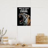 Blijf honger, honger - tijger, succes, resultaat poster (Keuken)
