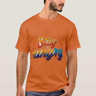 Blijf honger t-shirt