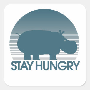 Blijf honger vierkante sticker