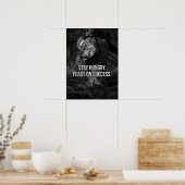 Blijf honger, vreugde over succes, leeuw - motivat poster (Keuken)