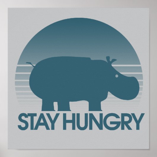 Blijf hongerige inspiratie poster (Voorkant)