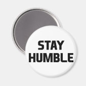 Blijf Humble Magneet (Voorkant / Achterkant)