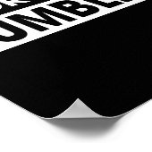 Blijf Humble of blijf Humble Poster (Hoek)