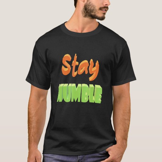 Blijf Humble T-shirt (Voorkant)