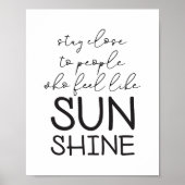 Blijf in de buurt als Sunshine Happiness Life Quot Poster (Voorkant)