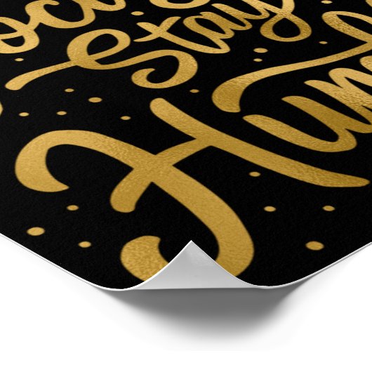 Blijf in de gaten Blijf Humble Poster (Hoek)