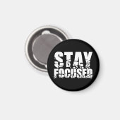 Blijf in de gaten | Motivatie zin met witte tekst Magneet (Voorkant / Achterkant)