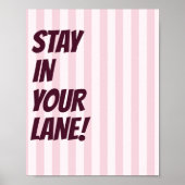 Blijf in je baan Roze gestreepte typografie Poster (Voorkant)
