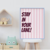 Blijf in je baan Roze gestreepte typografie Poster