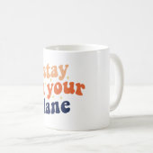 Blijf in je luie buurt koffiemok (Voorkant rechts)